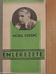 Móra Ferenc emlékezete