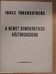 Ibusz társasutazás a Német Demokratikus Köztársaságba