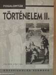 Fogalomtár - Történelem II.