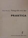 Fotografie mit der Praktica