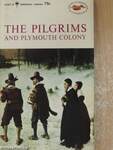 The Pilgrims and Plymouth Colony