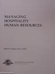 Managing Hospitality Human Resources