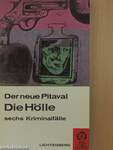 Der neue Pitaval - Die Hölle