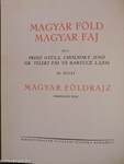 Magyar föld, magyar faj III.