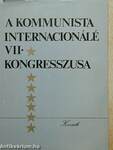 A Kommunista Internacionálé VII. kongresszusa