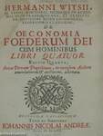 Oeconomia Foederum dei cum Hominibus IV. (rossz állapotú)