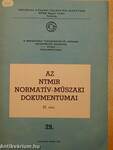 Az NTMIR normatív-műszaki dokumentumai XI.