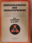 Immunglobuline und Immunopathien