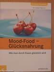 Mood-Food - Glücksnahrung