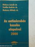 Az antimicrobás kezelés alapelvei 2000.