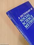 A Dictionary of Social Science Methods