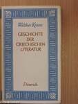 Geschichte der Griechischen Literatur