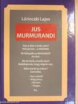 Jus Murmurandi