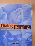 Dialog Beruf 2 - Lehrbuch/Arbeitsbuch