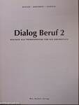 Dialog Beruf 2 - Lehrbuch/Arbeitsbuch