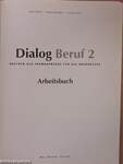 Dialog Beruf 2 - Lehrbuch/Arbeitsbuch