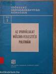 Az iparvállalati műszaki-fejlesztési politikája