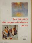 Das Museum des Impressionismus in Paris