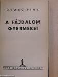 A fájdalom gyermekei