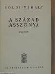 A század asszonya