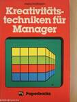 Kreativitätstechniken für Manager