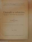 Útravaló a vakációra I-II./A nagydiák szabadságharca/Levelek a világnézetről/A szentmise a pasztorációban/Iskolai rituale