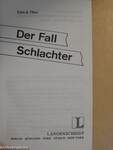 Der Fall Schlachter