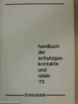 Handbuch der schutzgaskontakte und relais '72