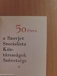 50 éves a Szovjet Szocialista Köztársaságok Szövetsége (minikönyv)