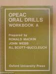 Opeac Oral Drills - Workbook A