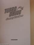 Turbo drive