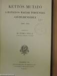 Kettős mutató a hatályos magyar törvények gyüjteményéhez 1000-1914.