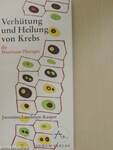 Verhütung und Heilung von Krebs