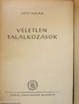 Véletlen találkozások