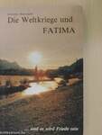 Die Weltkriege und Fatima