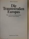 Die Traumstraßen Europas