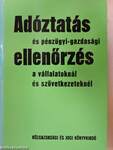 Adóztatás és pénzügyi-gazdasági ellenőrzés a vállalatoknál és szövetkezeteknél