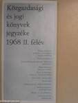 Közgazdasági és jogi könyvek jegyzéke 1968 II. félév