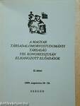 A Magyar Társadalomorvostudományi Társaság VIII. kongresszusán elhangzott előadások I-II.