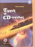 Tippek a CD-íráshoz - CD-vel