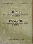 Muzee cu Caracter Etnografic-Sociologic din Romania/Museums of Ethnographic-Sociological Nature in Romania