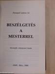 Beszélgetés a Mesterrel