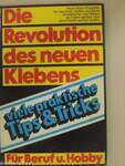 Die Revolution des neuen Klebens