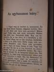 Bokáczius kalandjai/A vén huszárkapitány/Kulláncs urfi/Ne nyulj hozzám/Barak Hageb asszonyai/Az ezerkettedik éjszaka/Az egyhuszasos leány/A nagyapa várkastélya/A három királyok csillaga