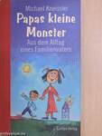 Papas kleine Monster