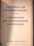 Verfassung des Freistaates Bayern/Grundgesetz der Bundesrepublik Deutschland