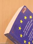 Az Európai Unió szociális védelemről szóló egyes jogszabályai