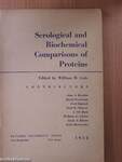 Serological and Biochemical Comparisons of Proteins