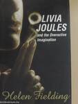 Olivia Joules and the Overactive Imagination