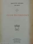 Club és folyosó